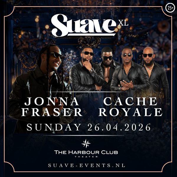 Suave XL - Kingsnight with Jonna Fraser and Cache Royale! Flyer