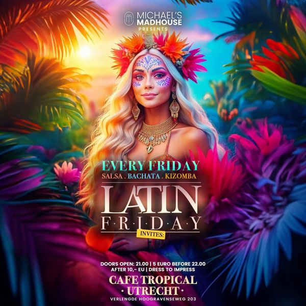 Latin Friday Tropical Flyer